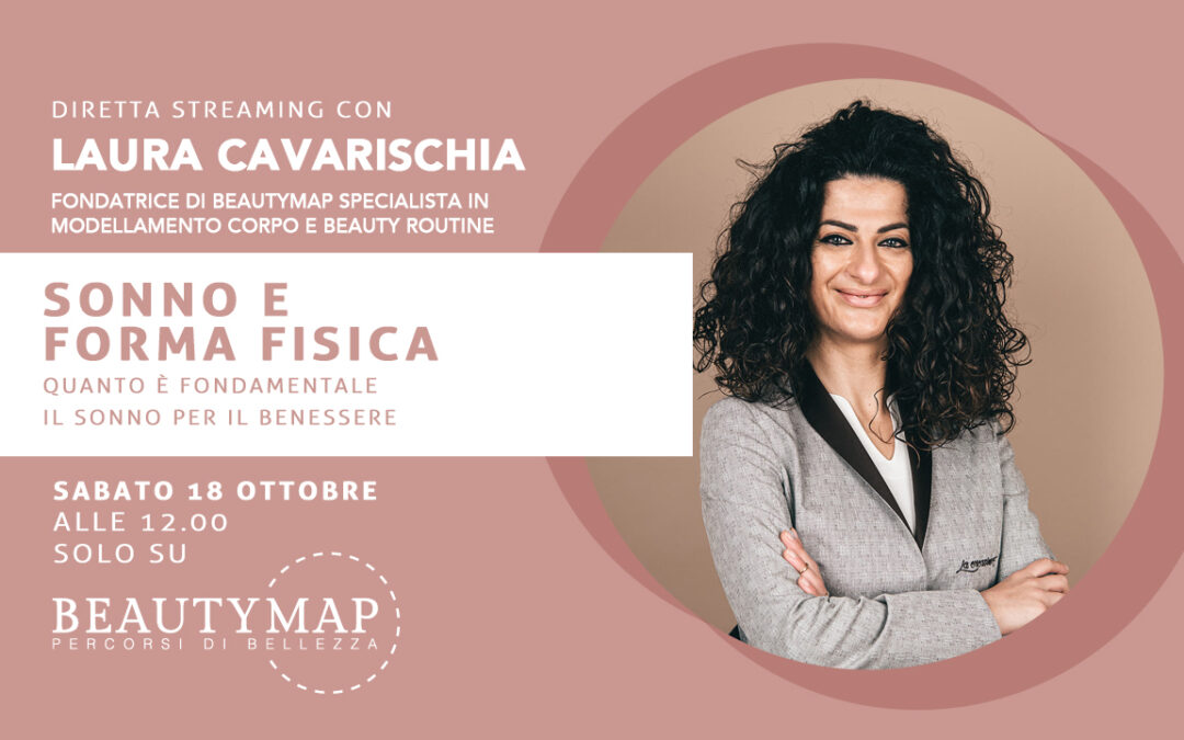 Sonno: live su BeautyMap il 18 ottobre