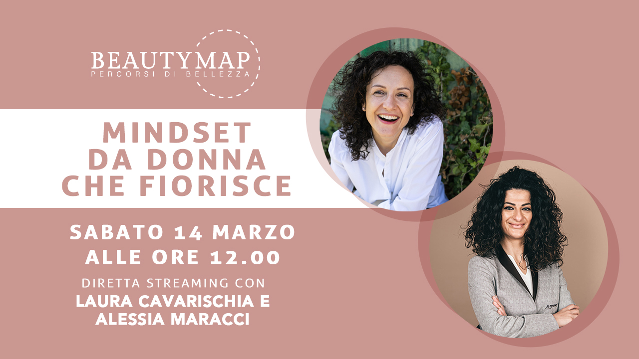 Mindset da donna che fiorisce: diamoci il permesso di tornare al centro - Live con Laura Cavarischia